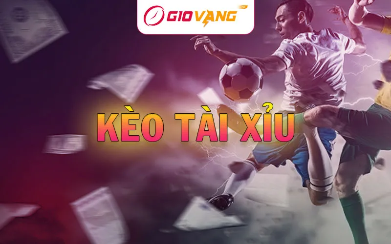 Kèo Tài Xỉu Là Gì? Cách Đọc Kèo Bóng Đá Tài Xỉu Chính Xác Nhất