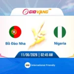 Soi kèo Bồ Đào Nha vs Nigeria 02h45 ngày 11/6/2026 – Giao hữu quốc tế
